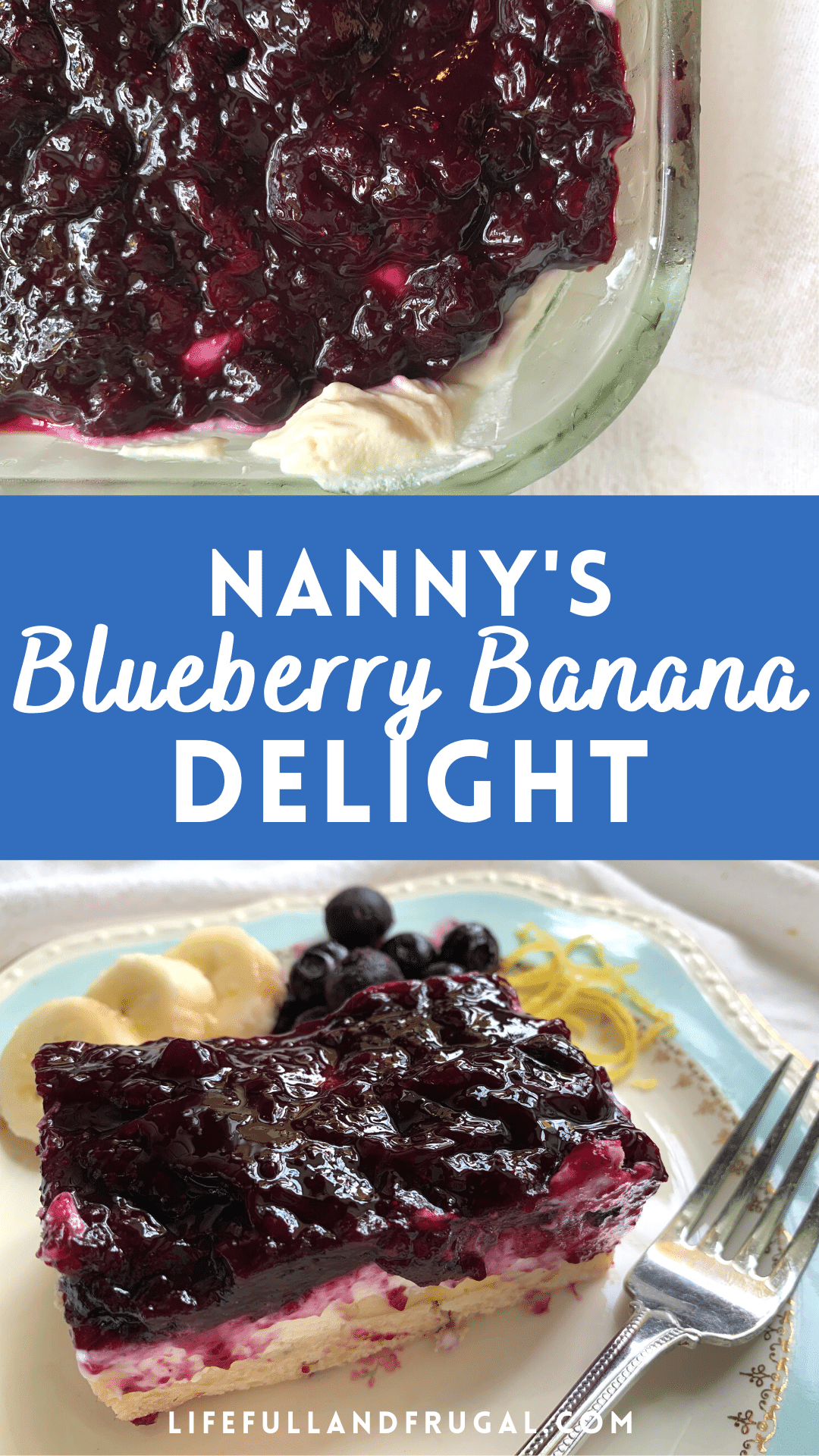 how to make blueberry banana delight life full and frugal