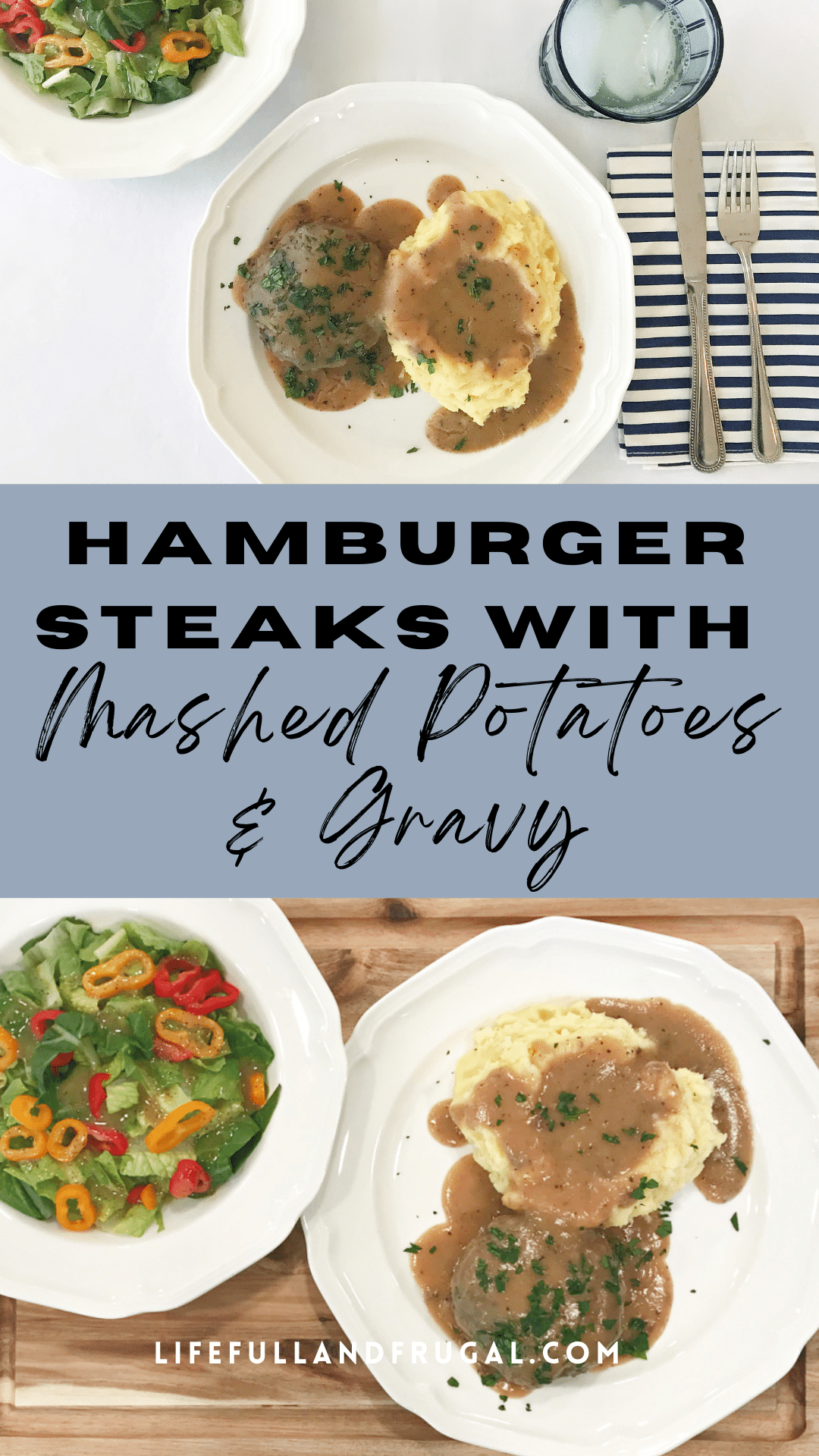 frugal winter comfort food inspiration: hamburger steaks with mashed potatoes and gravy - Life Full and Frugal