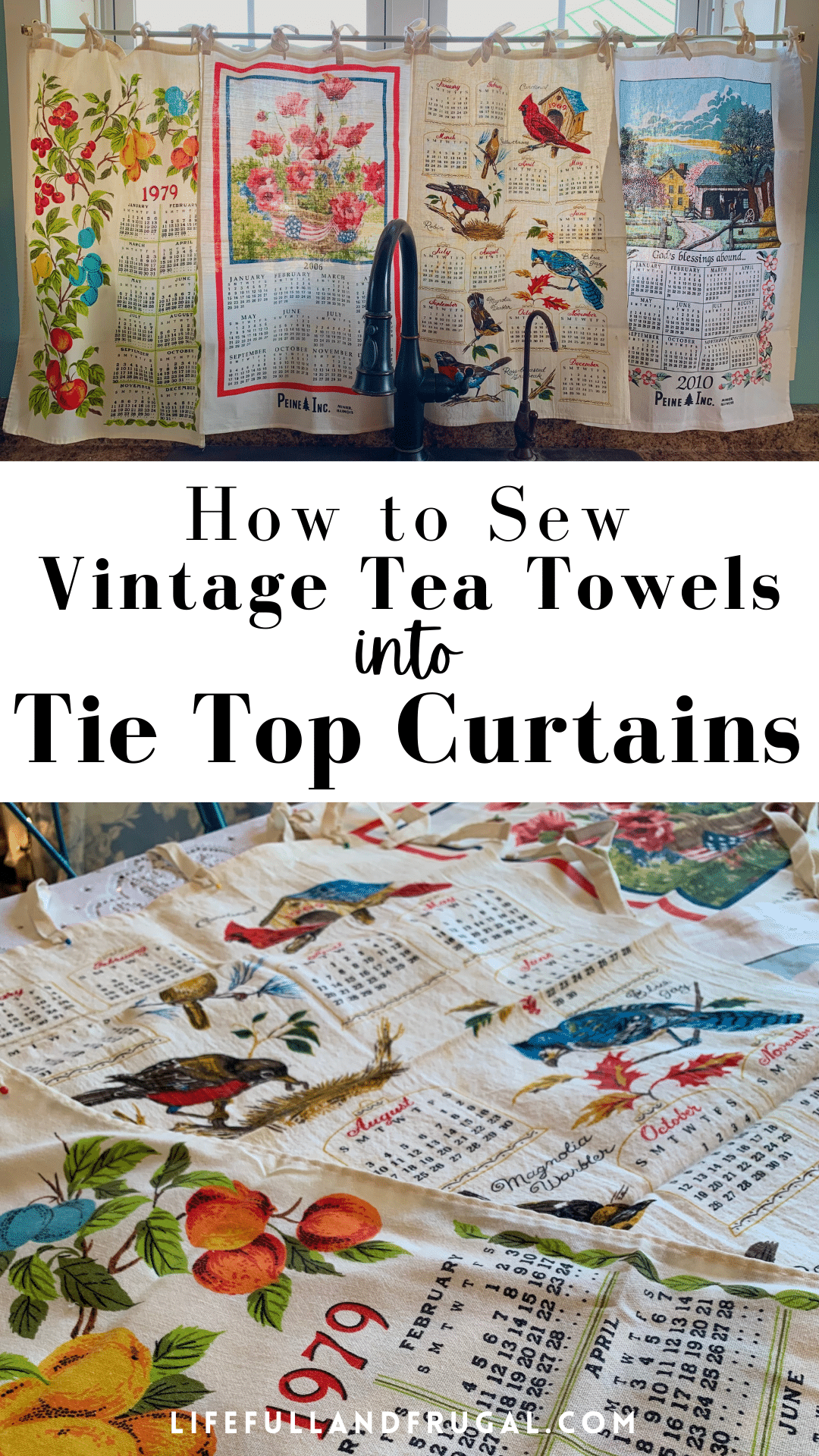 how to sew vintage tea towels into tie top cafe curtains pin life full and frugal